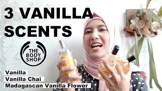 Top 3 Vanilla Body Mist by The Body Shop Wangi Vanilla Madagascan Vanilla Flower Vanilla Chai [upl. by Llednav]