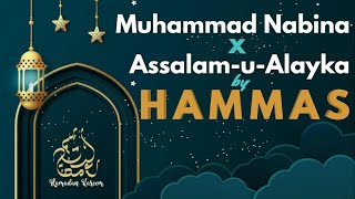 Muhammad Nabina x Assalamu Alayka  Hammas Farhat [upl. by Ramsay559]