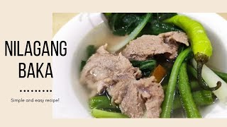 NILAGANG BAKA Gisado  Sabaw pa lang ULAM na  Beef Simple Dish [upl. by Sonafets]