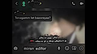 NeUu Edit Texti Rash Xoshtrin Gorani Kurdi ڤیدیۆ بۆستۆری شاز 🖤✨ [upl. by Newsom136]