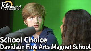 20252026 School Choice  Choose Davidson Fine Arts Magnet School [upl. by Leumel]