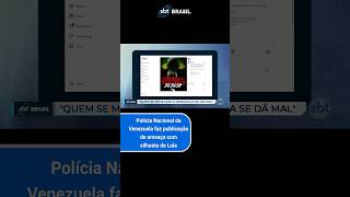 Polícia de Maduro divulga ameaça com bandeira do Brasil e silhueta de Lula  SBT Brasil 311024 [upl. by Ladd848]