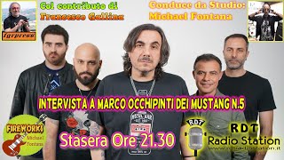 Fireworks con Michael Fontana  Intervista a Marco Occhipinti dei Mustang N5 [upl. by Solorac]