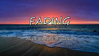 Fading  Alle Farben ILIRA Lyrics [upl. by Kinom]