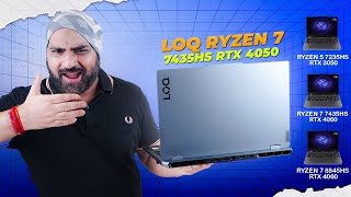 Lenovo LOQ Ryzen Series Gaming Laptops  Ryzen 7 7435HS RTX 4050 Vs Other LOQs [upl. by Ateekram552]