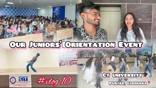 Juniors Orientation Vlog 🎓  Highlights amp Fun MomentsCT UNIVERSITY PUNJAB📍 [upl. by Olwen]