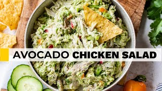 AVOCADO CHICKEN SALAD RECIPE  no mayo no yogurt [upl. by Leahcam]