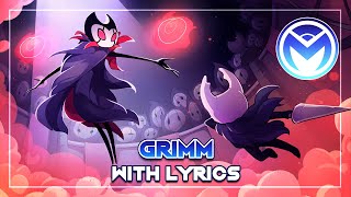 Hollow Knight Musical Bytes  Grimm Remastered  With Lyrics by MOTI ft Alex Beckham [upl. by Dde]