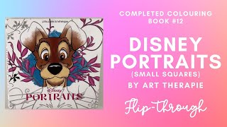 Completed Colouring Book 12 Disney Portraits small squares by Art Therapie Hachette Heroes [upl. by Della]