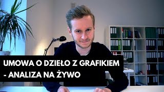 Umowa o dzieło z grafikiem  jak napisać dobrą umowę  Okiem prawnika kreatywnych 24 [upl. by Iatnahs578]