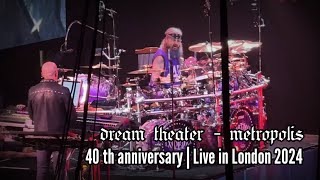 DREAM THEATER  METROPOLIS  40TH ANNIVERSARY TOUR LONDON 2024 [upl. by Nillek]