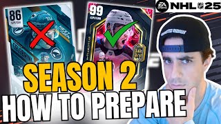 HOW TO PREPARE FOR SEASON 2 IN NHL 25 HUT [upl. by Moneta]