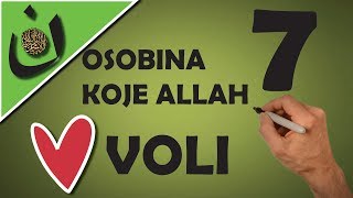 7 OSOBINA KOJE ALLAH VOLI  i kaže da ih voli u Časnoj Knjizi [upl. by Vivia291]