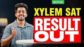 XYLEM SAT RESULT OUT   Xylem 12 CBSE [upl. by Hewett]