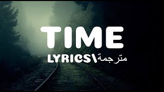 Hans Zimmer  TimeLyrics\مترجمةSatellite Empire Remix [upl. by Yelsnit]