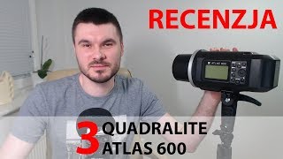 3 Quadralite Atlas 600 recenzja [upl. by Thad]