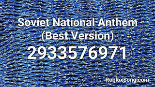 Soviet National Anthem Best Version Roblox ID  Roblox Music Code [upl. by Aspasia]