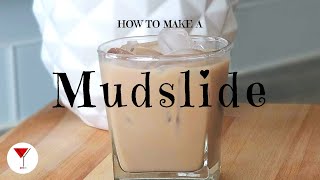 Mudslide  How to make a cocktail with Vodka Kahlua amp Baileys [upl. by Amre]