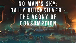 11292022  Daily Quicksilver Mission The Agony of Consumption [upl. by Sabsay]