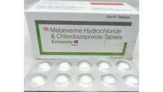 Emoxide M Tablets Mebeverine Hydrochloride amp Chlordiazepoxide Tablets [upl. by Neeron]