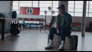 Cian Ducrot  Ill Be Waiting Official Lyric Video [upl. by Eiblehs850]