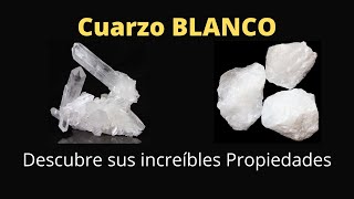 💎 Cuarzo Blanco ¿Para qué sirve Propiedades y Características [upl. by Eiramadnil256]