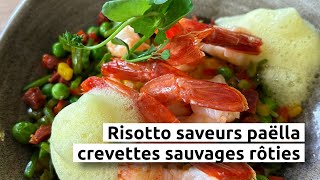 Risotto saveurs paëlla crevettes sauvages rôties [upl. by Novar]