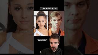 Ariana Grande said WHAT about Jeffrey Dahmer morbidfacts [upl. by Eile]