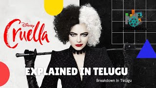 Cruella Movie Explained in Telugu  Disney  Movie lunatics [upl. by Sheets752]