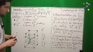 Exemple Examen  Structure ZnS  Wurtzite   Partie 30  Cristallochimie SMPC S4 جميع الأسئلة [upl. by Worl]