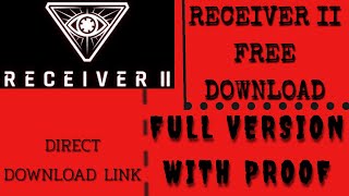 Receiver 2 Full Pc Game Free DownloadDirect Download LinkPreinstalled [upl. by Hilaire]