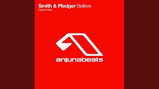 Believe Smith amp Pledger 2004 Remix [upl. by Genisia]