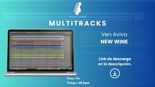 Ven Aviva  New Wine  Multitrack [upl. by Eidnam]