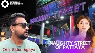 Sab Kuch Legal Hai Yaha  Pattaya Walking Street Tour  Pattaya Red Light Area [upl. by Darrick]