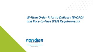 Written Order Prior to Delivery WOPD and FacetoFace F2F Requirements [upl. by Anaud94]