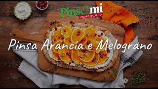 Ricetta Pinsa  Pinsa con Arancia e Melograno [upl. by Lebazi]