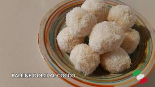 PALLINE DOLCI AL COCCO [upl. by Riggins380]