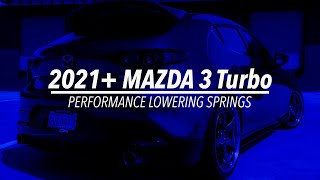 2021 Mazda 3 Turbo Lowering Springs [upl. by Nace]