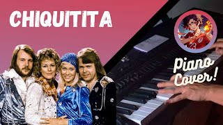 Chiquitita  ABBA Piano Cover [upl. by Ahsaeym]