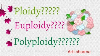 Euploidy polyploidy part 1 [upl. by Mario801]