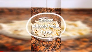 Chicken Alfredo Penne Pasta [upl. by Yenohtna]