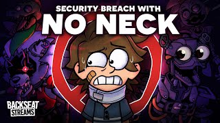 Can you beat FNAF Security Breach with no head movement Neckless [upl. by Nyllaf103]