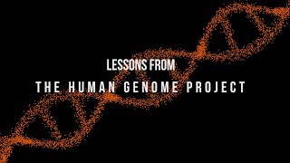 Lessons from the Human Genome Project [upl. by Rolando992]