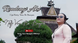 Lagu terbaru 2021 Rondongi aku lagu Karo terbaru Karya cipta Netty vera [upl. by Ysor647]