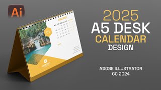 Design a Stunning 2025 A5 Desk Calendar in 11 Minutes with Adobe Illustrator CC [upl. by Purity]