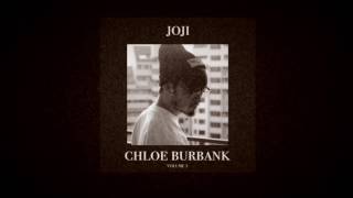 Joji  Chloe Burbank Vol 1 23 Track Album [upl. by Pentha391]