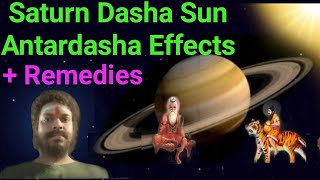 saturn dasha sun antardasha effects amp remedies  shani maha dasha surya bhukti effects amp remedies [upl. by Aicenet276]