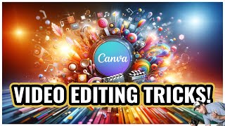 Learn 10 Canva Video Editing Tips A Complete Guide To Using Canva Video Editor [upl. by Ynnaej]