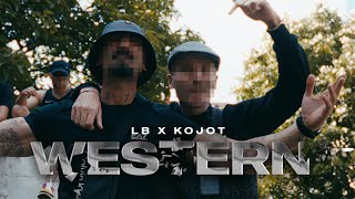 LB x KOJOT  WESTERN OFFICIAL VIDEO [upl. by Ainsworth]