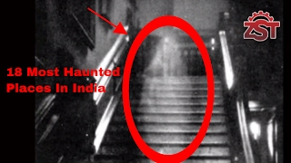 Top 18 Most Haunted Places In India That Will Scare The Toughest Of You [upl. by Naamana712]